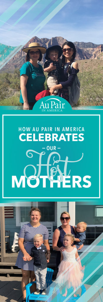 Au Pair in America Celebrates Our Host Mothers!