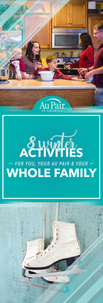 8 Winter Activities for You, Your Au Pair, and Your Whole Family | Au Pair in America