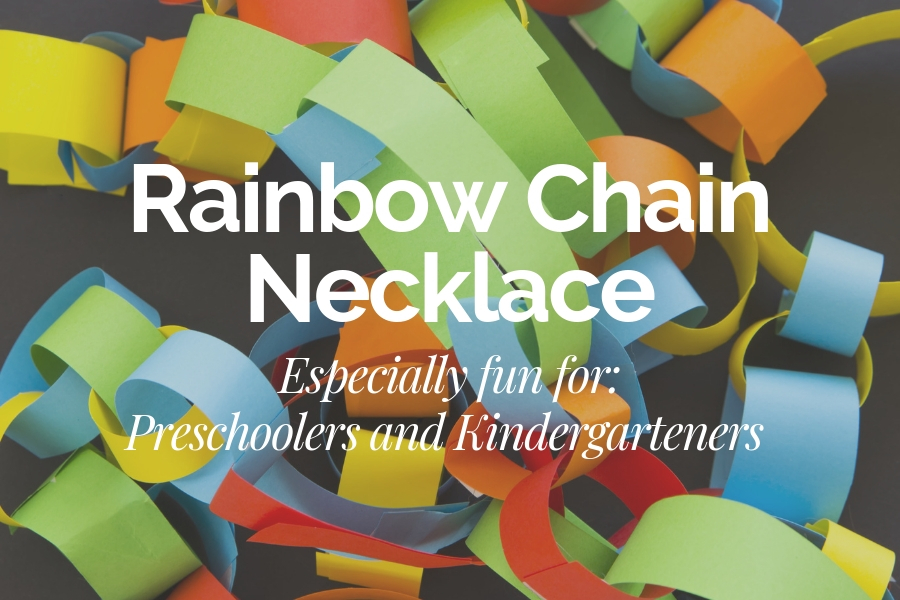How to Make a Rainbow Chain St. Patrick's Day Necklace - Fun for Preschoolers and Kindergarteners | Au Pair in America