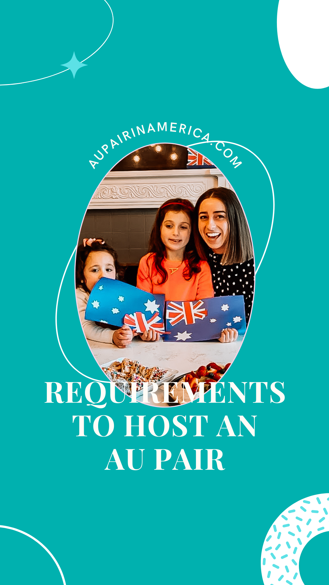 Requirements to host an au pair with Au Pair in America