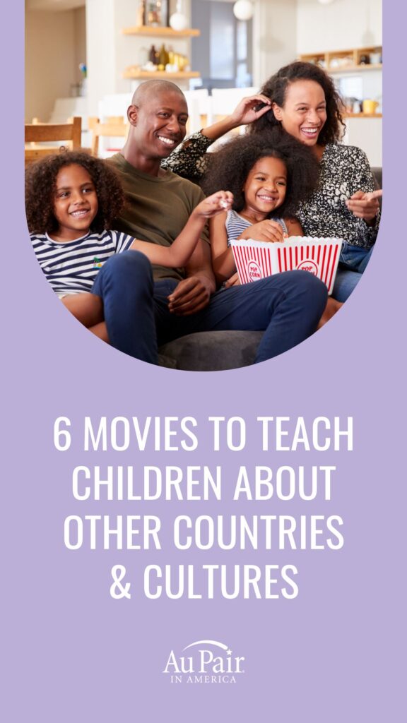 Pin image: 6 Movies to Teach Children About Other Countries and Cultures